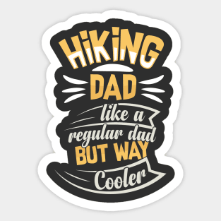 Hiking Dad Fathers Day Sticker